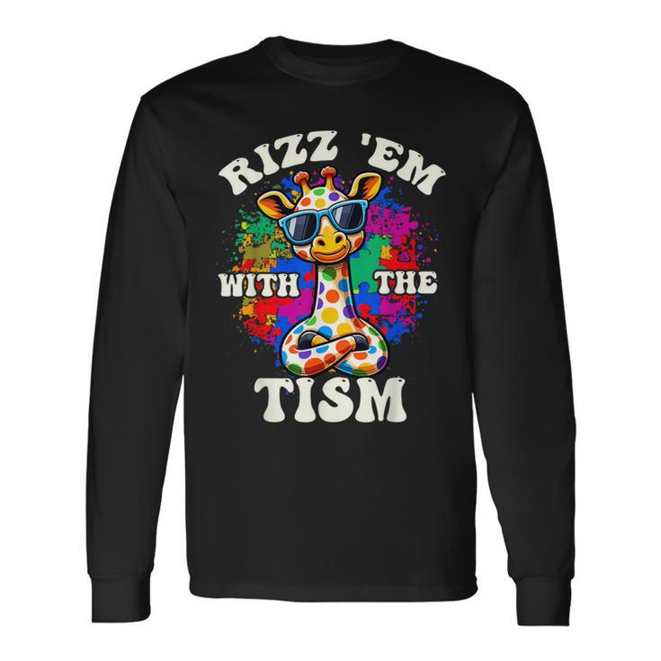 Autism Rizz Em With The Tism Meme Autistic Giraffe Long Sleeve T-Shirt