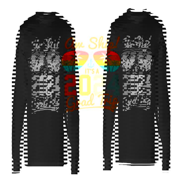 Aw Ship It's A Grad Trip 2024 Vintage Graduation Cruise 2024 Long Sleeve T-Shirt Gifts ideas
