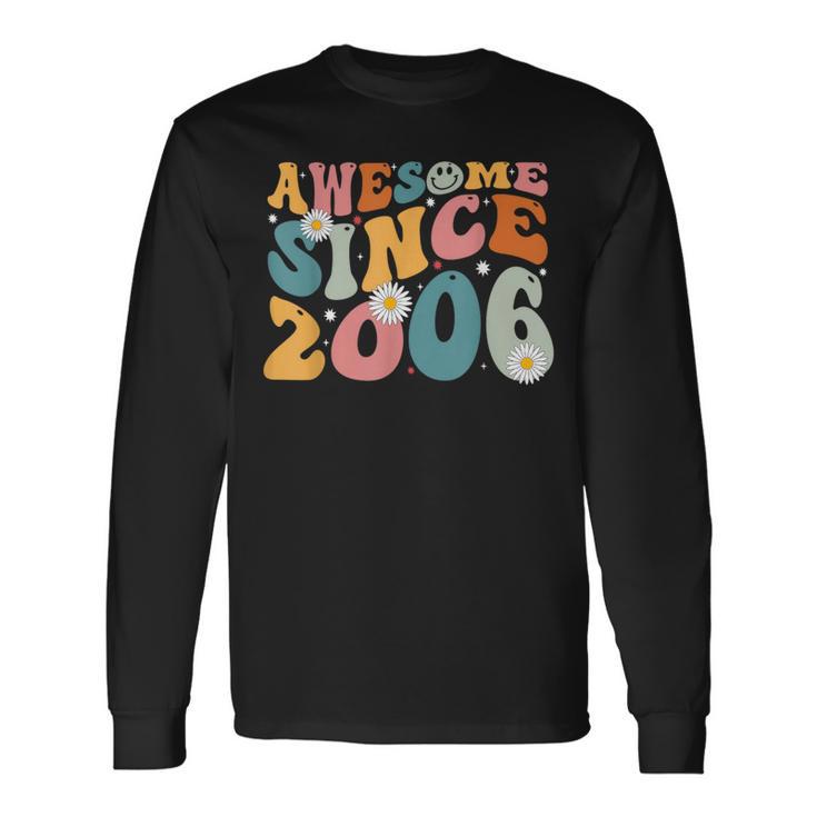 Awesome Since 2006 18Th Birthday Retro Born In 2006 Long Sleeve T-Shirt