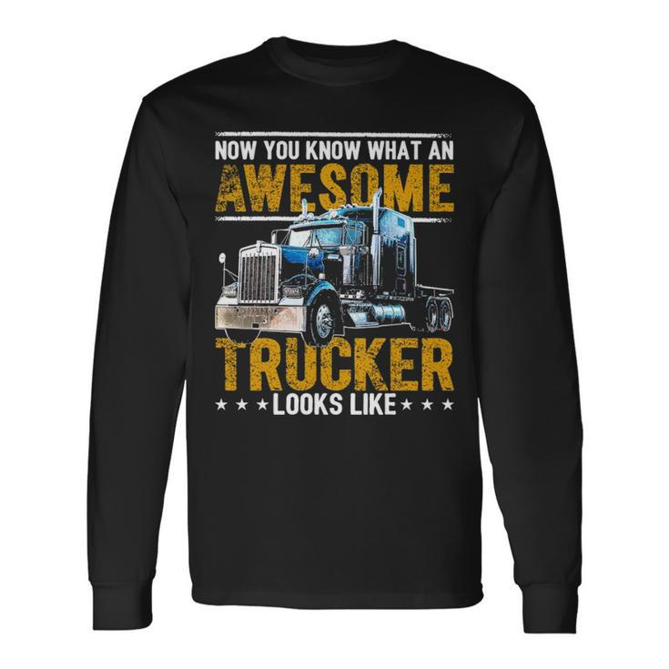Awesome Trucker American Flag Truck Driver Trucker Hat Long Sleeve T-Shirt