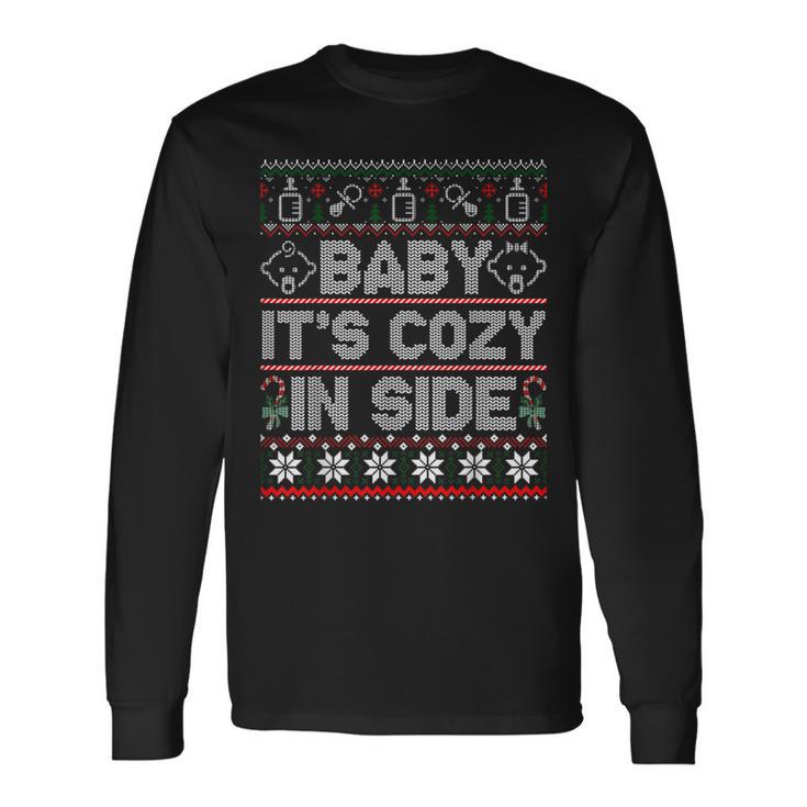 Baby It's Cozy Inside Christmas Ugly Sweater Long Sleeve T-Shirt