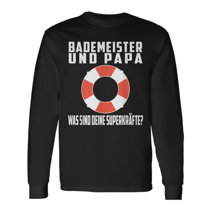 Bademeister Papa Was Sind Deine Superkräfte Schwimmbad Langarmshirts Geschenkideen