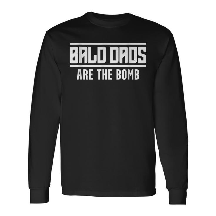 Bald Dad Bomb Daddy Long Sleeve T-Shirt Gifts ideas