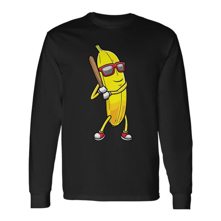 Banana Playing Baseball Fruit Lover Baseball Player Long Sleeve T-Shirt