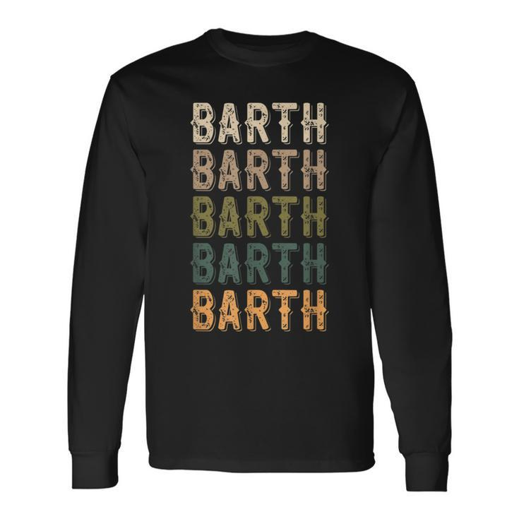 Barth Personalized Reunion Matching Family Name Long Sleeve T-Shirt