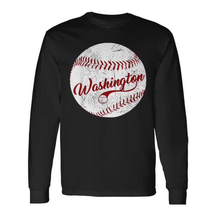 Baseball Washington Dc Team Love Baseball National Pastime Long Sleeve T-Shirt