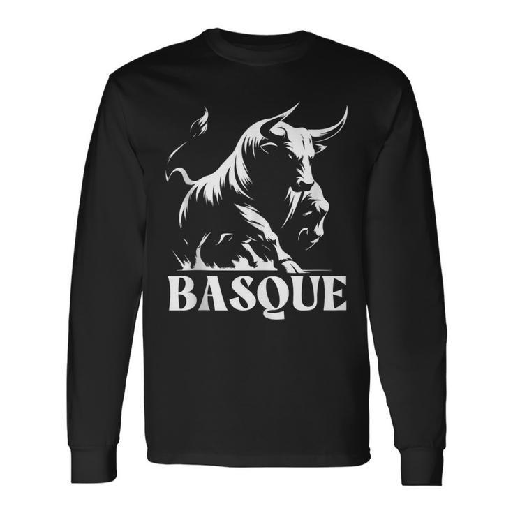 Basque Running Of The Bulls Basque Country Basque Long Sleeve T-Shirt