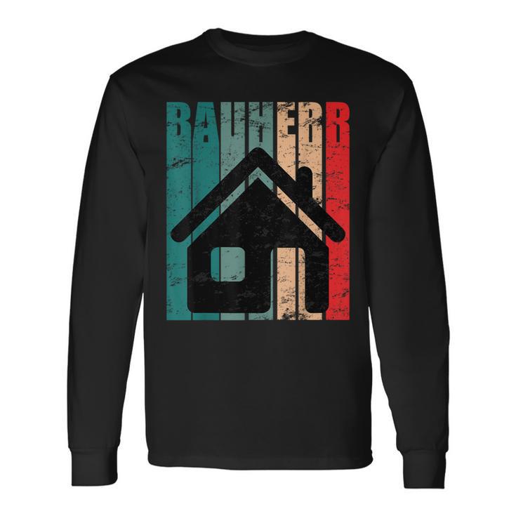 Bauherr Hausbau Eigenheim Vintage Slogan Immobilie Langarmshirts Geschenkideen