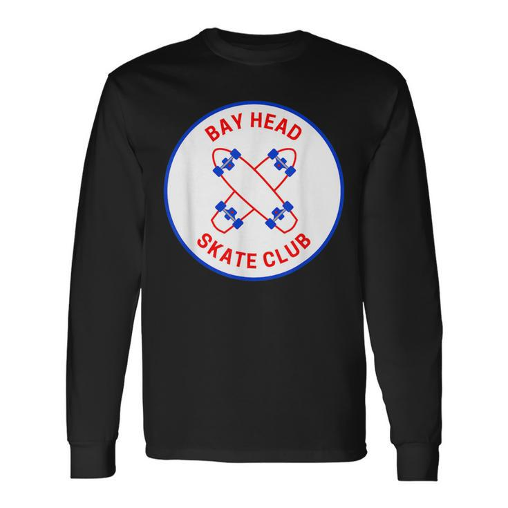 Bay Head Nj Skate Club Long Sleeve T-Shirt