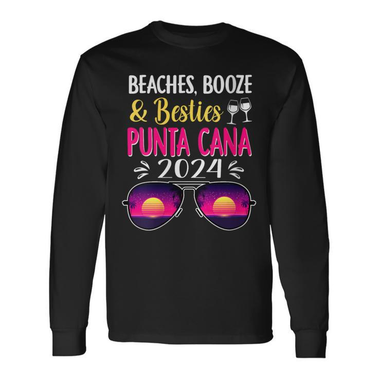 Beaches Booze Besties Punta Cana 2024 Vacation Spring Break Long Sleeve T-Shirt