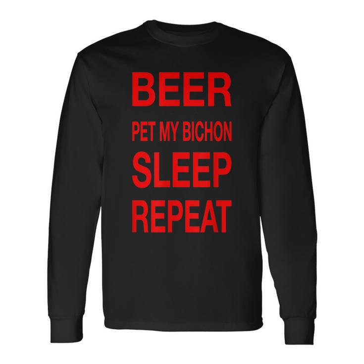 Beer Pet Bichon Sleep Repeat Red CDogCuteLove Long Sleeve T-Shirt