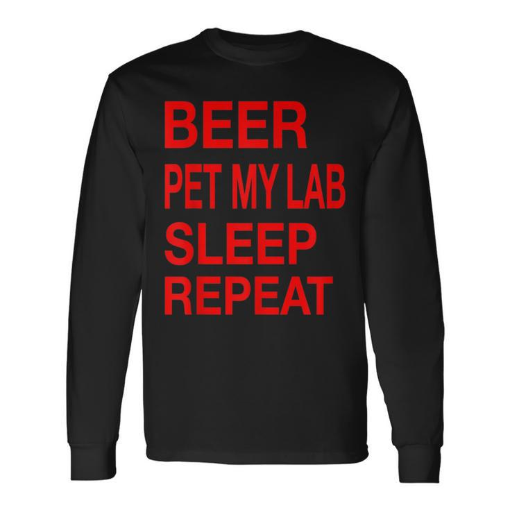 Beer Pet Lab Sleep Repeat Red LDogLove Long Sleeve T-Shirt