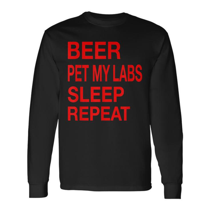 Beer Pet Labs Sleep Repeat Red LDogLove Long Sleeve T-Shirt