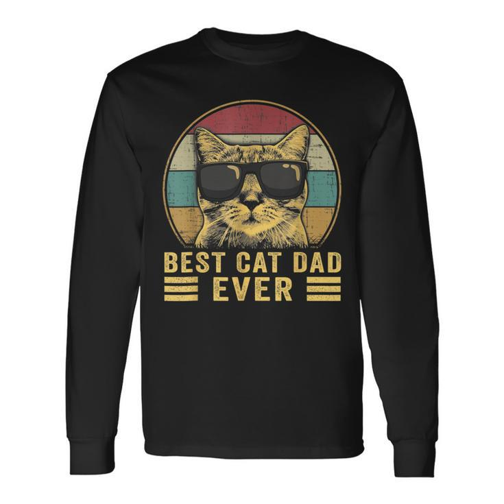 Best Cat Dad Ever Father's Day Father Cat Daddy For Men Long Sleeve T-Shirt