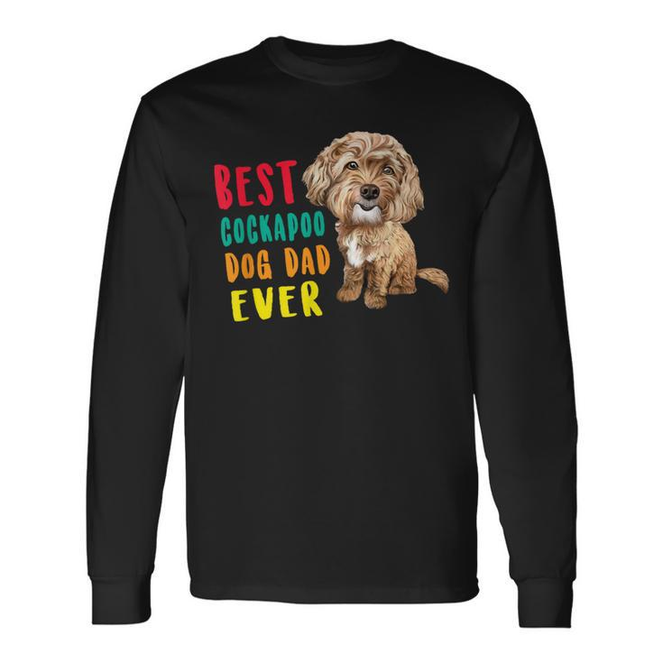 Best Cockapoo Dog Dad Ever Fathers Day Cute Long Sleeve T-Shirt Gifts ideas