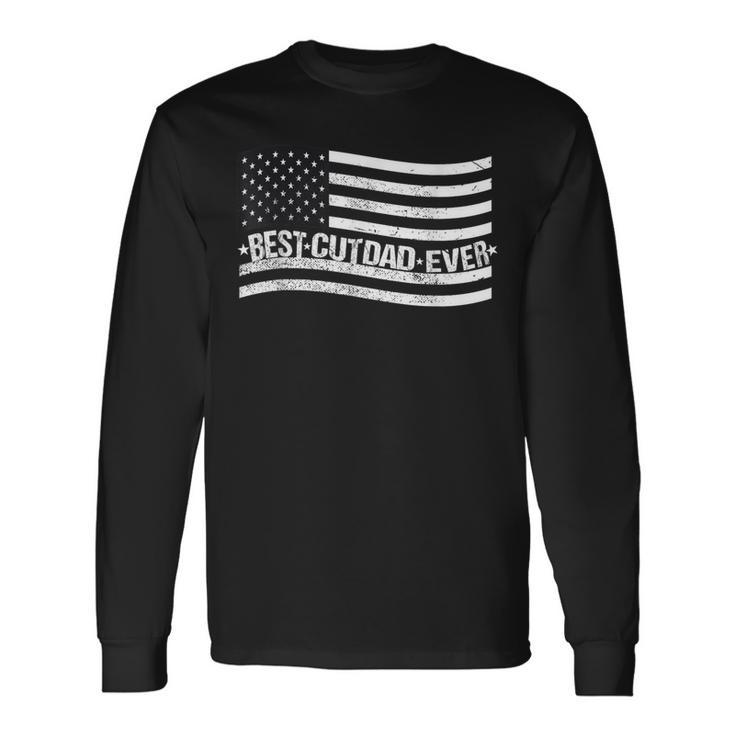 Best Cute Dad Ever Fathers Day For Dad American Us Flag Long Sleeve T-Shirt