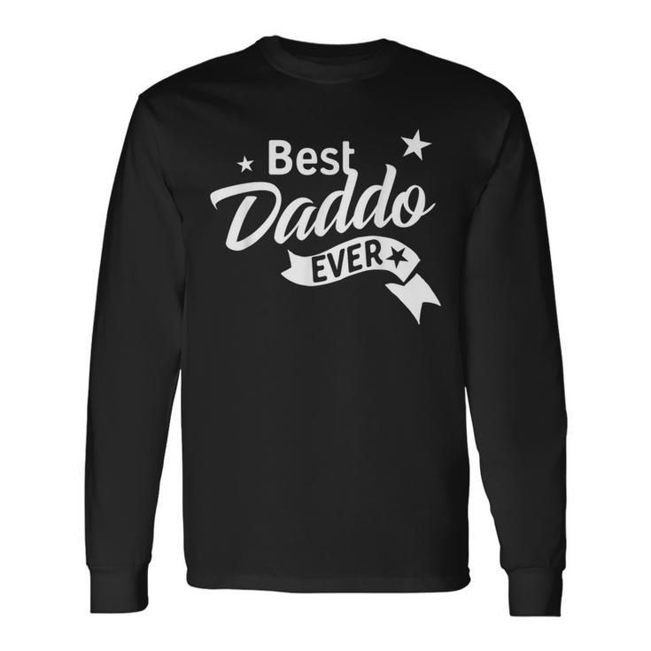 Best Daddo Ever Irish Grandpa T Long Sleeve T-Shirt