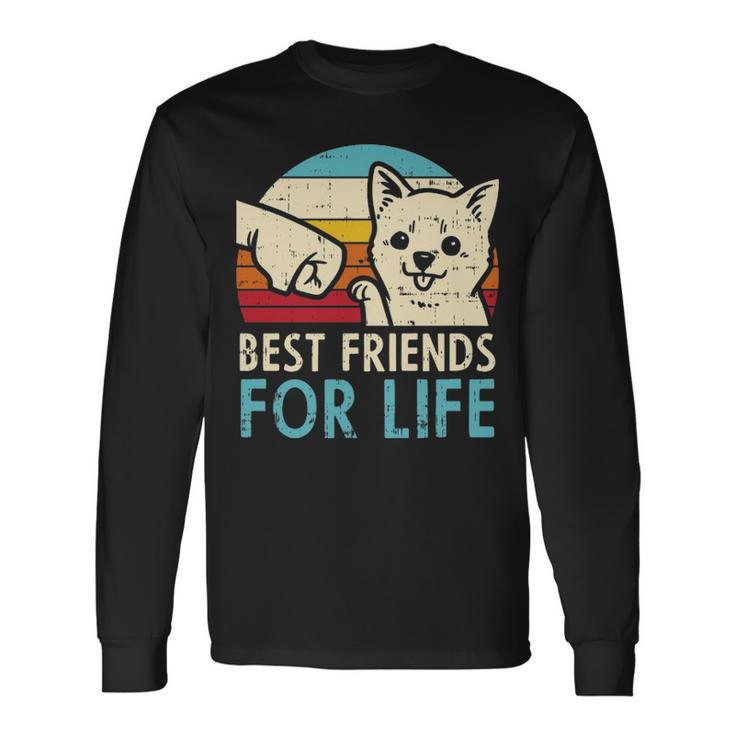 Best Friends For Life Chihuahua Fist Bump Chiwawa Dog Long Sleeve T-Shirt