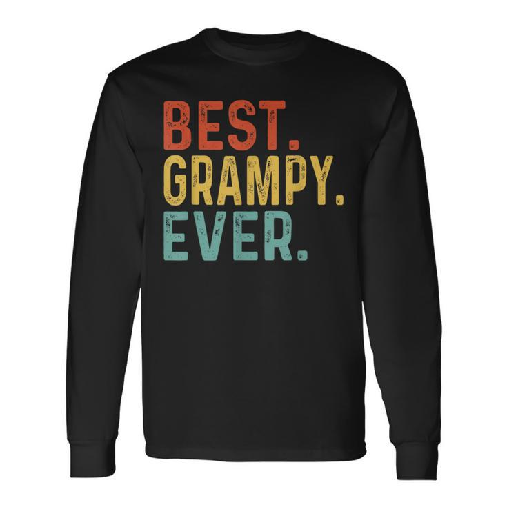 Best Grampy Ever Retro Vintage Unique For Grampy Long Sleeve T-Shirt Gifts ideas
