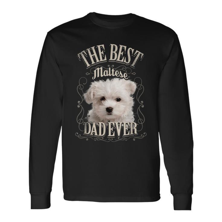 Best Maltese Dad All Maltese Dog intage Langarmshirts Geschenkideen