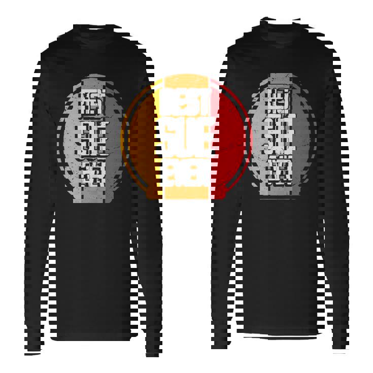 Best Sue Ever Sue Name Long Sleeve T-Shirt