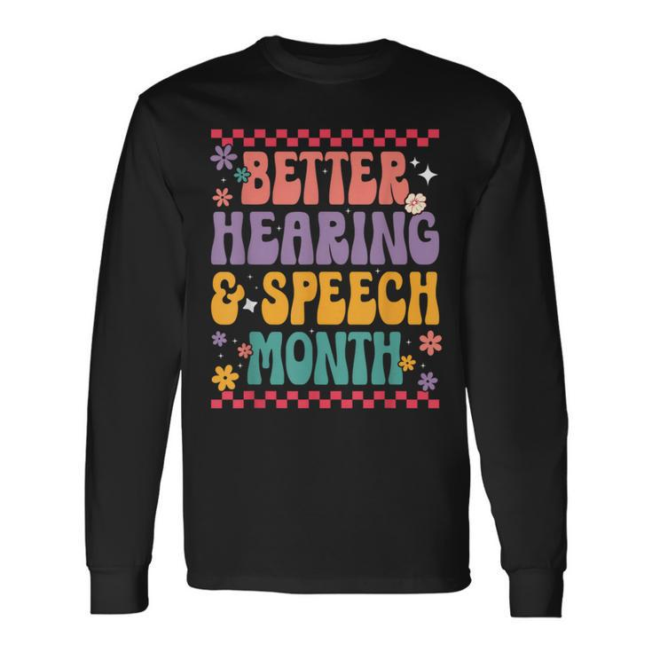 Better Hearing And Speech Month Speech Therapist Retro Long Sleeve T-Shirt