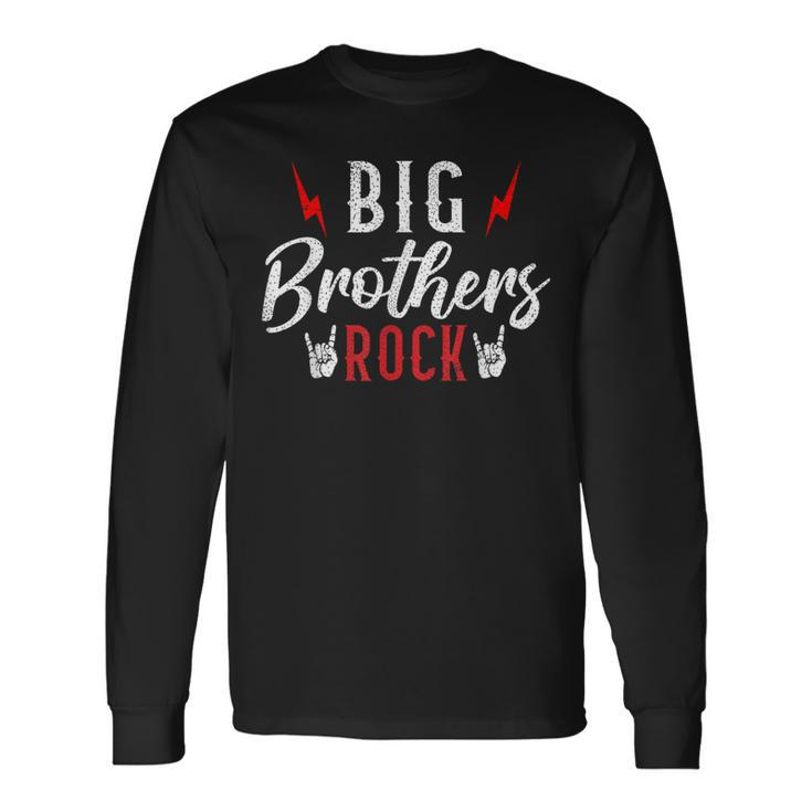 Big Brothers Rock Big Brother Long Sleeve T-Shirt
