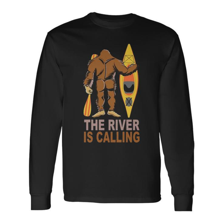 Bigfoot Kayak The River Is Calling Sasquatch Camping Canoe Long Sleeve T-Shirt