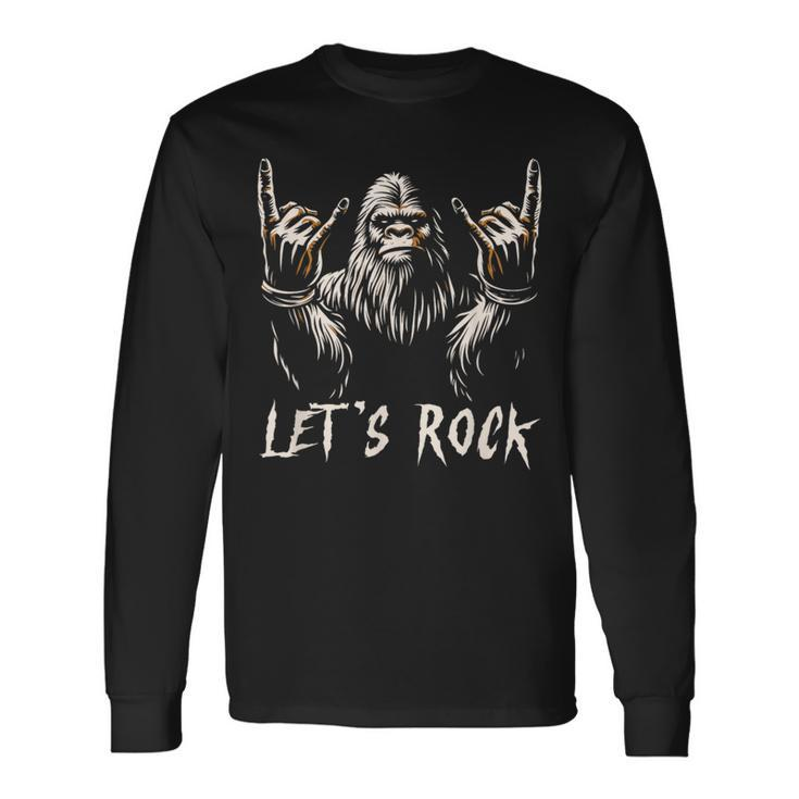 Bigfoot Rock On Sasquatch Rock And Roll Let's Rock Long Sleeve T-Shirt