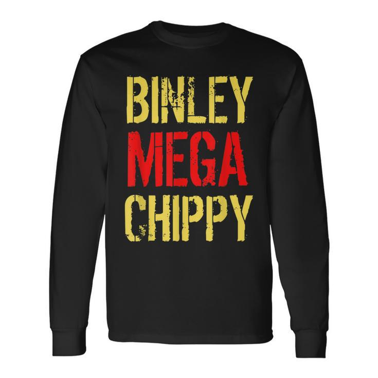 Binley Mega Chippy T Vintage Meme Song Chip Shop Long Sleeve T-Shirt