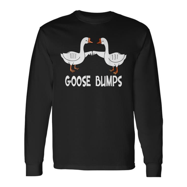 Birds Goose Bumps Pun Long Sleeve T-Shirt