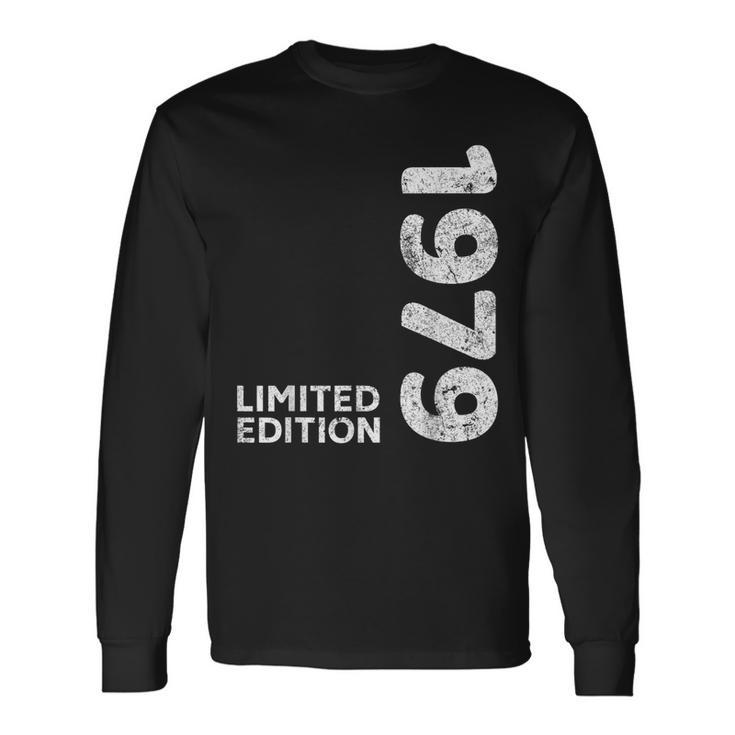 Birthday 1979 Limited Edition Vintage 1979 Long Sleeve T-Shirt Gifts ideas