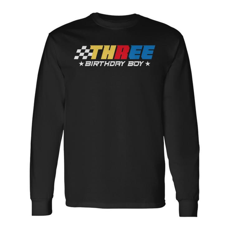 Birthday Boy 3 Three Race Car 3Rd Racing Pit Crew Driver Long Sleeve T-Shirt