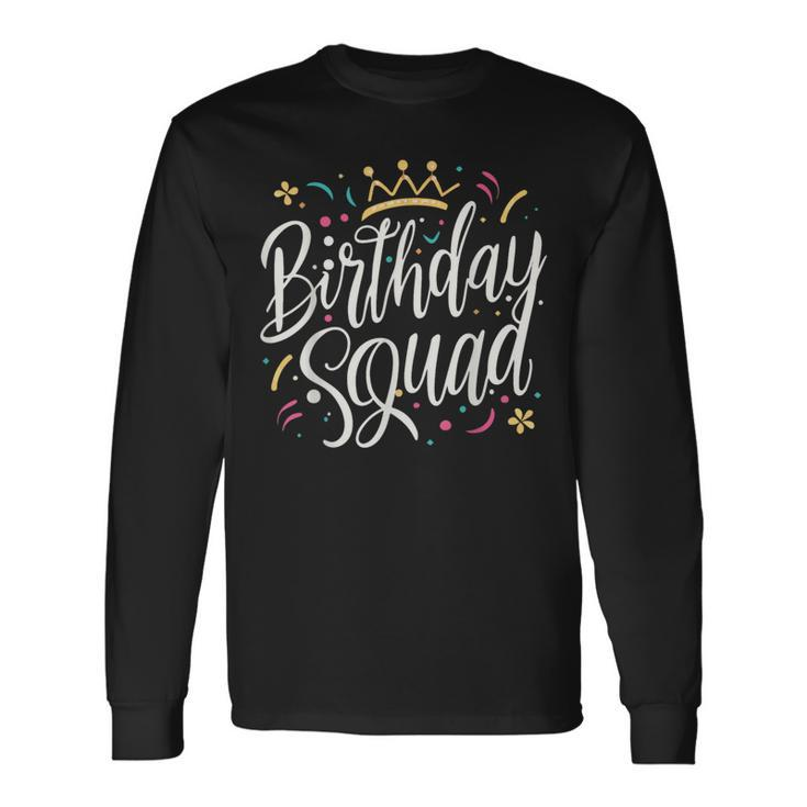 Birthday Squad Princess Tiara Long Sleeve T-Shirt