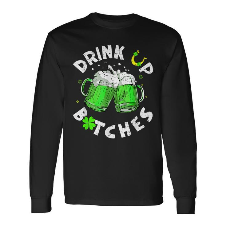 Bitches Drink Up St Patrick's Day Beer Lover Womens Long Sleeve T-Shirt Gifts ideas