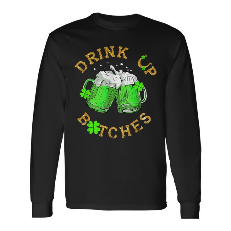Bitches Drink Up St Patrick's Day Beer Lover Womens Long Sleeve T-Shirt Gifts ideas