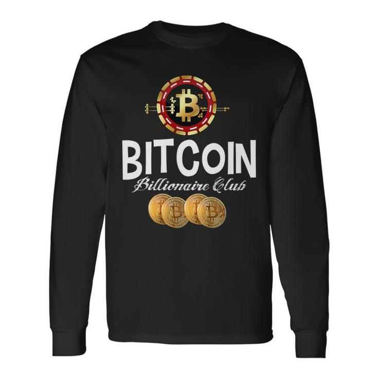 Bitcoin Billionaire Club Cryptocurrency Investors Long Sleeve T-Shirt