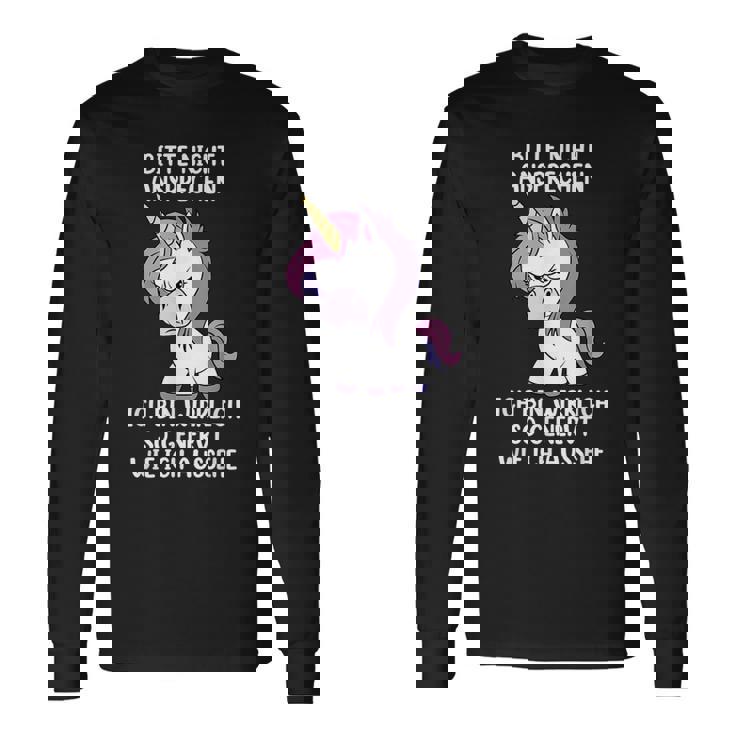 Bitte Nicht Ansprechen Ich Bin Wirklich So Angervt Einhorn Langarmshirts Geschenkideen