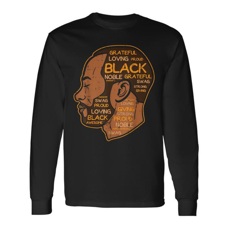 Black History Afro Man Words African American Father Dad Men Long Sleeve T-Shirt