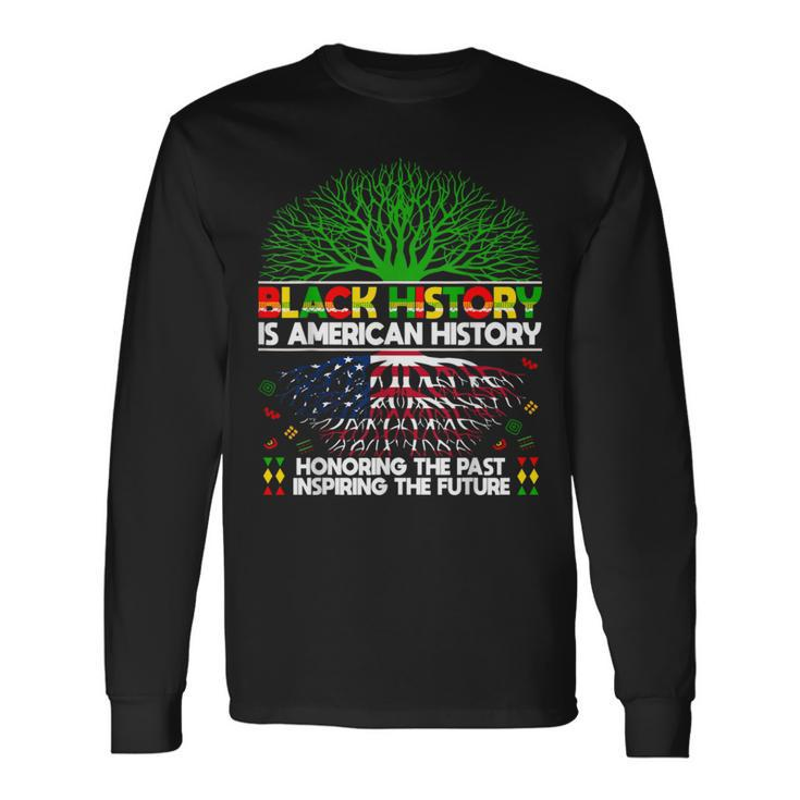 Black History Is American History Patriotic Womens Long Sleeve T-Shirt