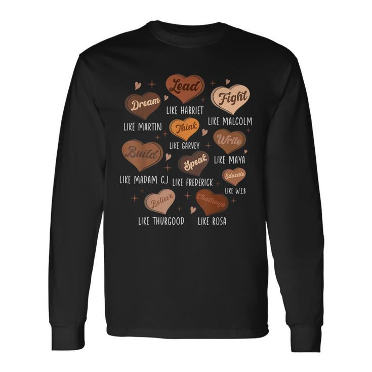 Black History Month Dream Like Martin African Leader Hearts Long Sleeve T-Shirt