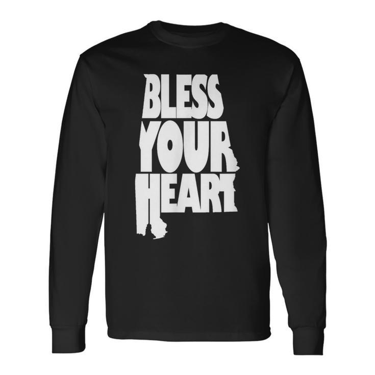 Bless Your Heart Alabama Pride Long Sleeve T-Shirt