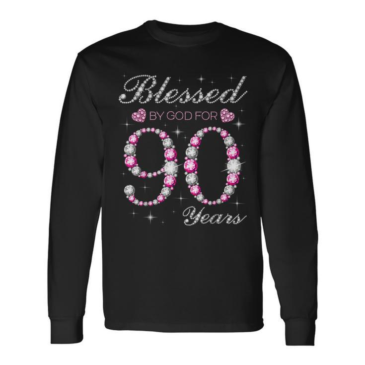 Blessed By God For 90 Years Old 90Th Birthday Party B-Day Long Sleeve T-Shirt