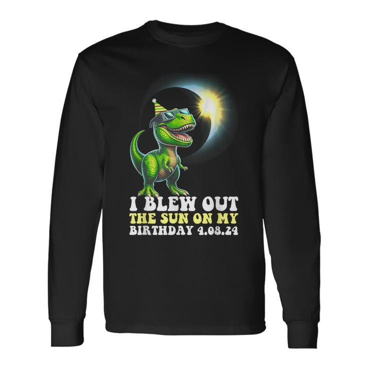 I Blew Out The Sun On Birthday Dinosaur 2024 Solar Eclipse Long Sleeve T-Shirt