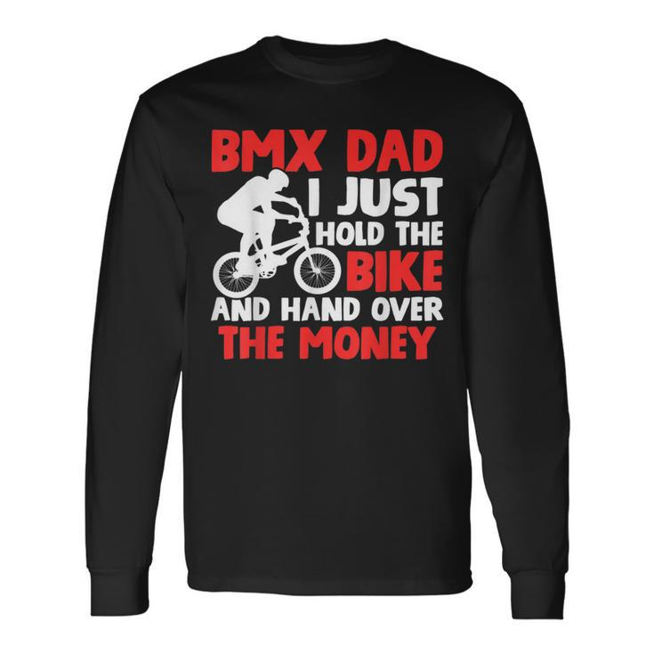 Bmx Dad Father's Day Long Sleeve T-Shirt