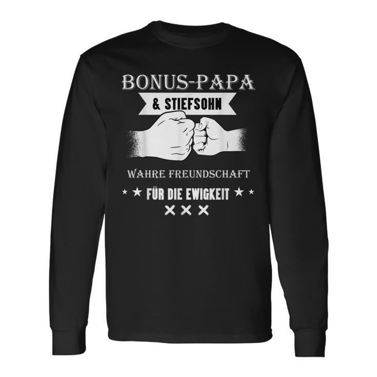 Bonus Papa Und Stepson True Friendship Für Die Eternity Langarmshirts Geschenkideen