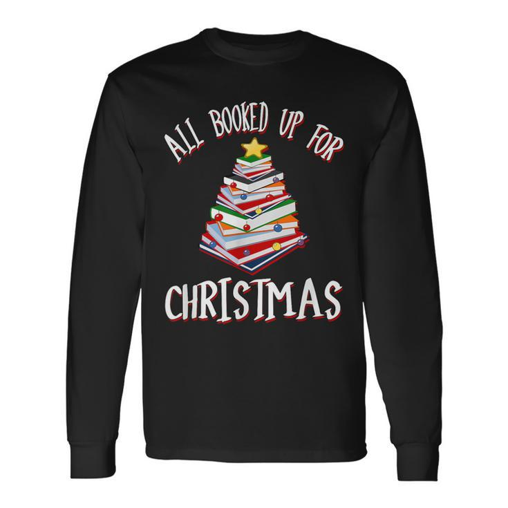 All Booked Up For Christmas Christmas Tree Long Sleeve T-Shirt
