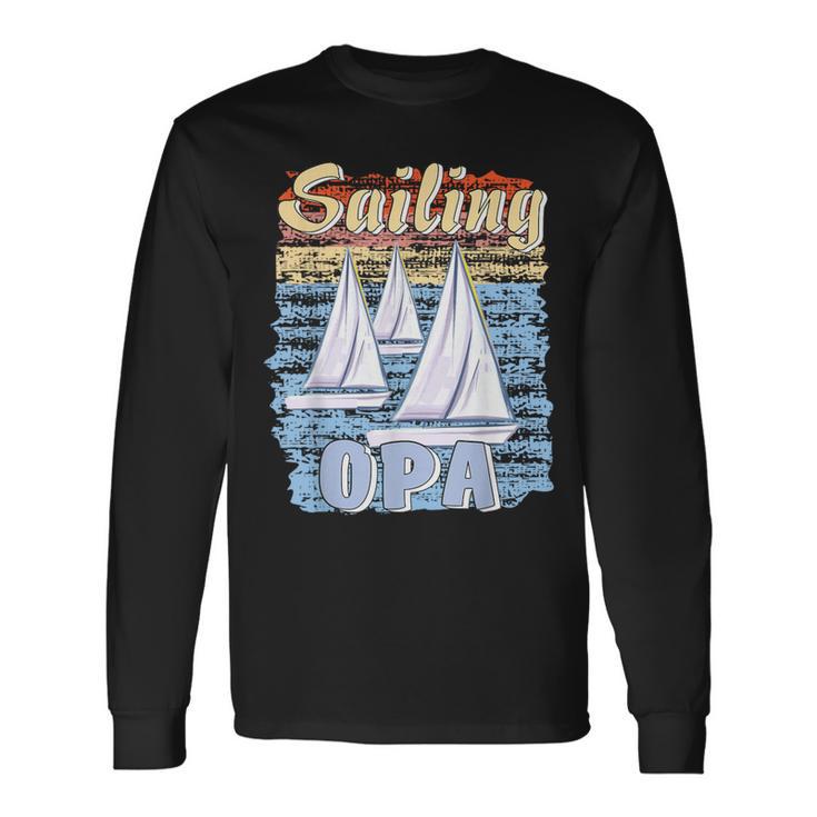 Boote Sailing Opa Papaater Segeln Segelboot Langarmshirts Geschenkideen