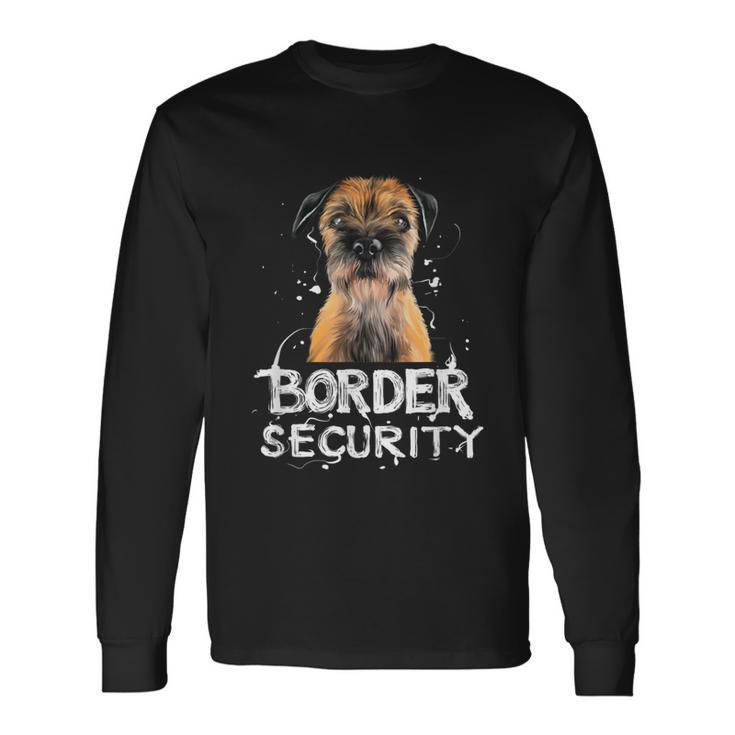 Border Security Border Terrier Dog Quote Vintage Long Sleeve T-Shirt