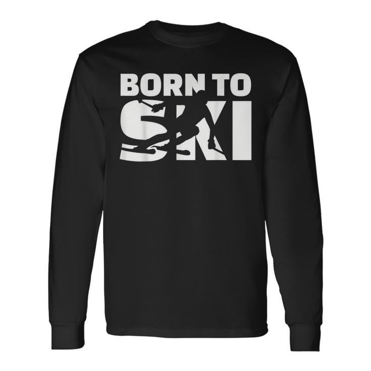 Born to Ski Schwarz Langarmshirts, Pistenmotiv für Skifahrer Geschenkideen